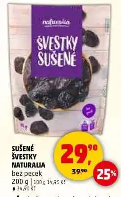 Penny Market SUŠENÉ ŠVESTKY NATURALIA nabídka