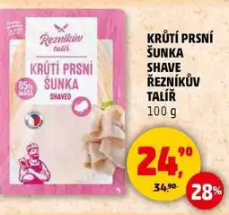 Penny Market Krůtí prsí šunka shave Řezníkův talíř nabídka