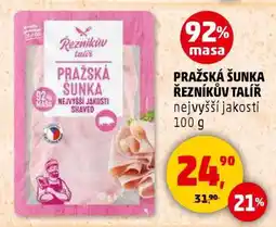 Penny Market PRAŽSKÁ ŠUNKA ŘEZNÍKŮV TALÍŘ nabídka