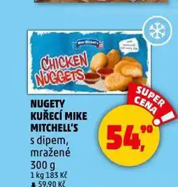 Penny Market Nugety kuřecí mike mitchell's nabídka