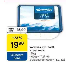 Tesco Varmuža Rybí salát v majonéze, 150 g nabídka