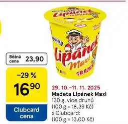 Tesco Madeta Lipánek Maxi, 130 g nabídka