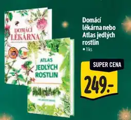 Albert Domácí lékárna nebo Atlas jedlých rostlin nabídka