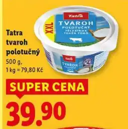 Lidl Tatra tvaroh polotučný nabídka