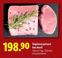 Lidl Vepřová pečeně bez kosti nabídka