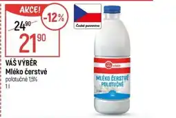 Globus VÁŠ VÝBĚR Mléko čerstvé nabídka