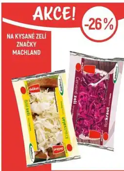 Globus NA KYSANÉ ZELÍ ZNAČKY MACHLAND nabídka