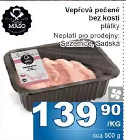 Jip Vepřová pečeně bez kosti nabídka