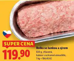 Lidl Rolka se šunkou a sýrem, 650 g nabídka