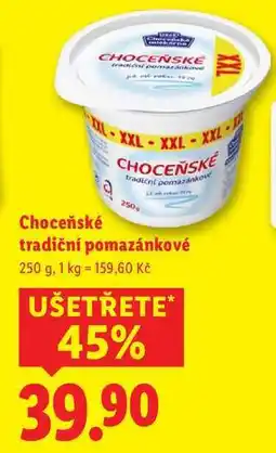 Lidl Choceňské tradiční pomazánkové, 250 g nabídka