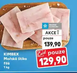 Kaufland KIMBEX Mořská štika filé nabídka