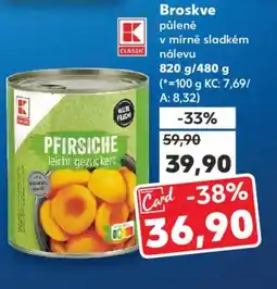 Kaufland Broskve nabídka