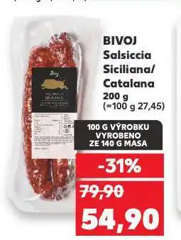Kaufland Bivoj salsiccia catalana nabídka