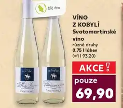 Kaufland VÍNO Z KOBYLÍ Svatomartinské víno nabídka