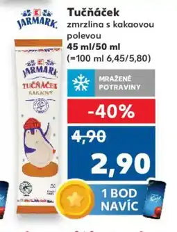 Kaufland Tučňáček nabídka