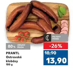 Kaufland PRANTL Ostravské klobásy nabídka