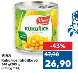 Kaufland VIVA Kukuřice lahůdková nabídka