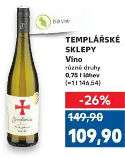 Kaufland TEMPLÁŘSKÉ SKLEPY Víno nabídka