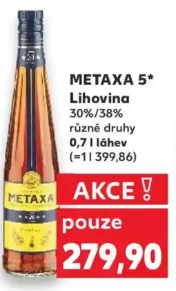 Kaufland METAXA 5* Lihovina 30%/38% nabídka