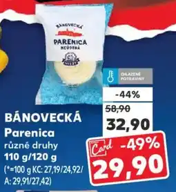 Kaufland BÁNOVECKÁ Parenica nabídka