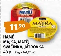 Terno HAMÉ MÁJKA, MATĚJ, SVAČINKA, JÁTROVKA nabídka