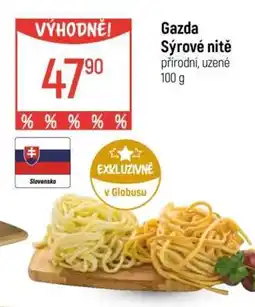Globus Gazda Sýrové nitě nabídka