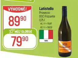 Globus Latistello Prosecco DOC Frizzante 0,75 l nabídka