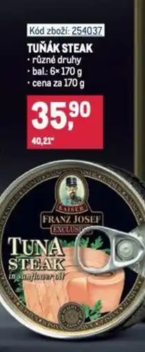 Makro KAISER FRANZ JOSEF Tuňák steak nabídka