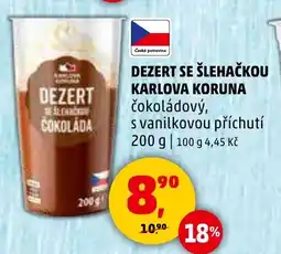 Penny Market Dezert se šlehačkou Karlova Koruna nabídka