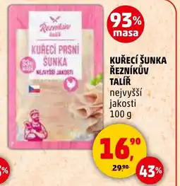 Penny Market Kuřecí šunka Řezníkův Talíř nabídka