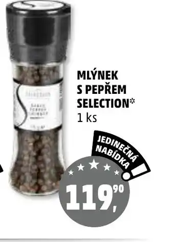 Penny Market Mlýnek s pepřem Selection nabídka