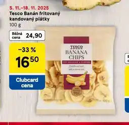 Tesco Banán fritovaný kandovaný plátky nabídka
