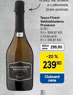 Tesco Tesco finest valdobbiadene prosecco nabídka