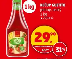 Penny Market Kečup Gustito nabídka