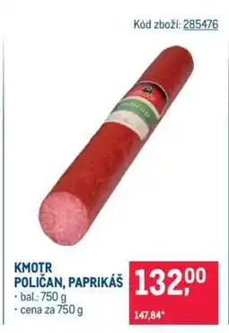 Makro Kmotr Poličan, Paprikáš nabídka