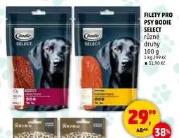 Penny Market Filety pro psy Bodie select nabídka