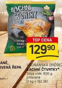 Flop KACHNÍ ČTVRTKY Sous vide, 800 g nabídka