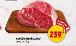 Penny Market HOVĚZÍ PŘEDNÍ KLIŽKA, 1 kg nabídka