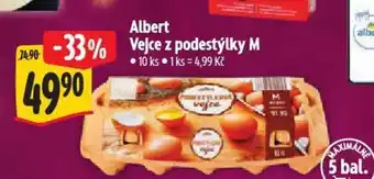 Albert Vejce z podestýlky M
