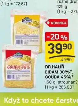 Flop DR.HALÍŘ EIDAM 30% GOUDA 45% 150 g, strouhaný nabídka