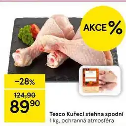 Tesco Tesco Kuřecí stehna spodní, 1 kg nabídka