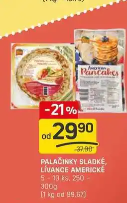Flop PALAČINKY SLADKÉ, LÍVANCE AMERICKÉ 5 - 10 ks, 250 - 300g nabídka