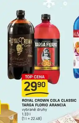 Flop ROYAL CROWN COLA CLASSIC TARGA FLORIO ARANCIA vybrané druhy 1,33l nabídka