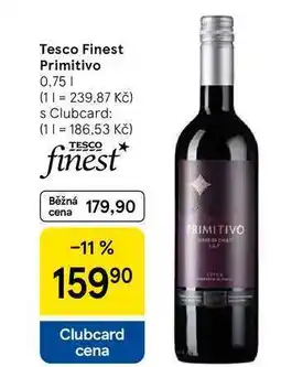 Tesco Tesco Finest Primitivo, 0,75 l nabídka