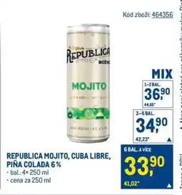 Makro REPUBLICA MOJITO, CUBA LIBRE, PIŇA COLADA 6 % nabídka