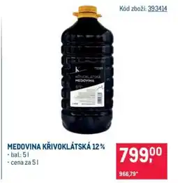Makro MEDOVINA KŘIVOKLÁTSKÁ 12 % nabídka