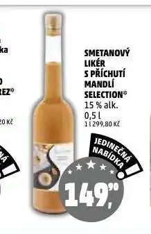 Penny Market Smetanový likér s příchutí mandlí selection nabídka