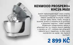 Planeo Elektro KENWOOD Prospero + KHC29.MOSI nabídka