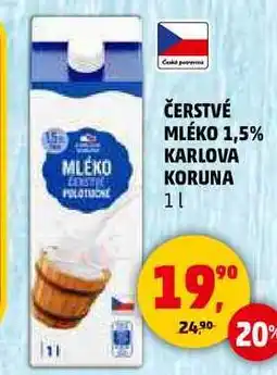 Penny Market ČERSTVÉ MLÉKO 1,5% KARLOVA KORUNA, 1 l nabídka