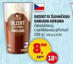 Penny Market DEZERT SE ŠLEHAČKOU KARLOVA KORUNA, 200 g nabídka